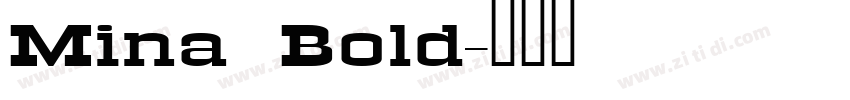 Mina Bold字体转换